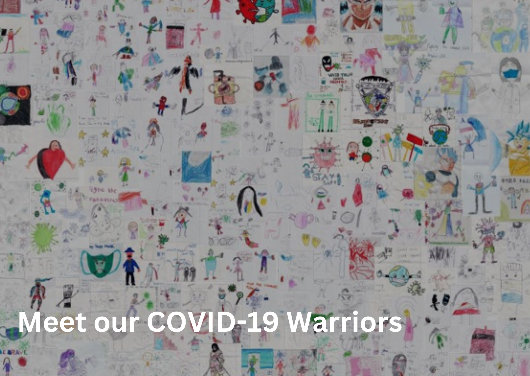 Meet our COVID-19 Warriors