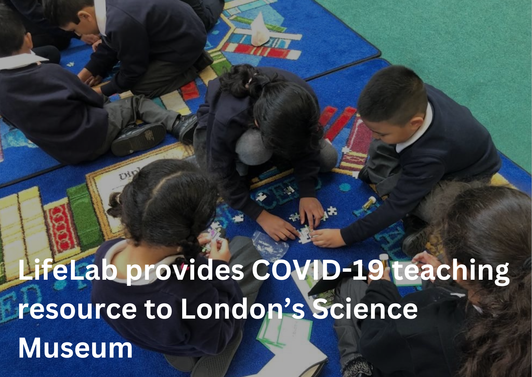 LifeLab provides COVID-19 teaching resources to London's Science Museum